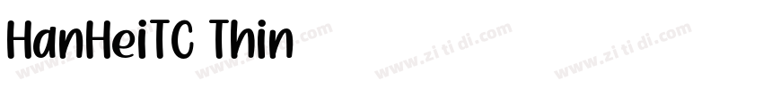 HanHeiTC Thin字体转换
